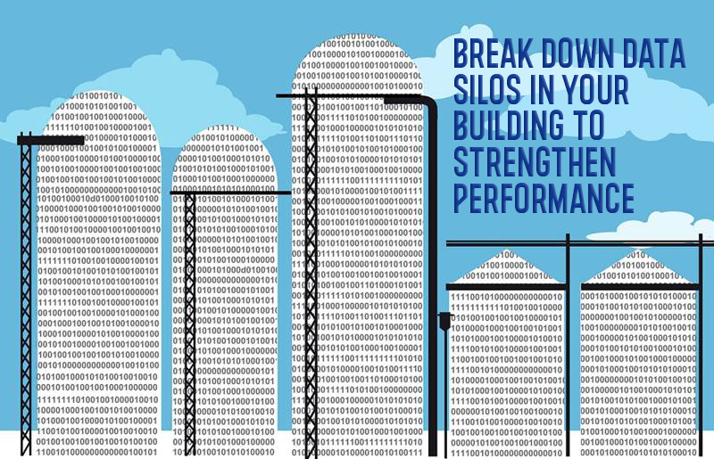 Break Down Data Silos in Your Building to Strengthen Performance